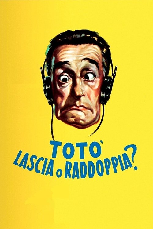 Totò lascia o raddoppia? poster