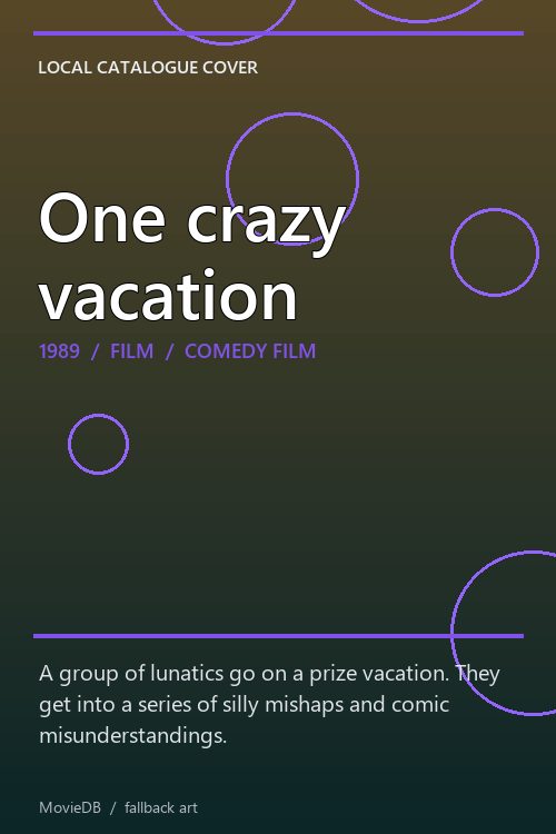 One crazy vacation poster