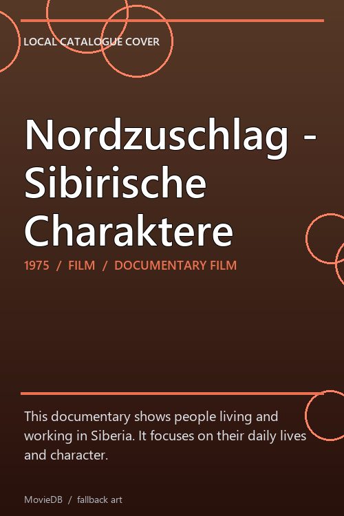 Nordzuschlag - Sibirische Charaktere poster