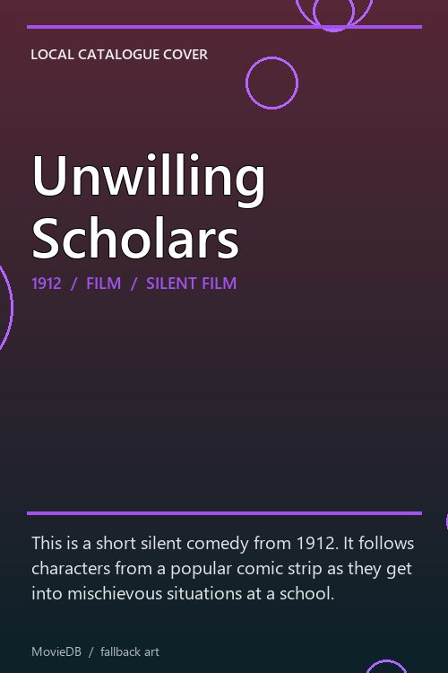 Unwilling Scholars poster