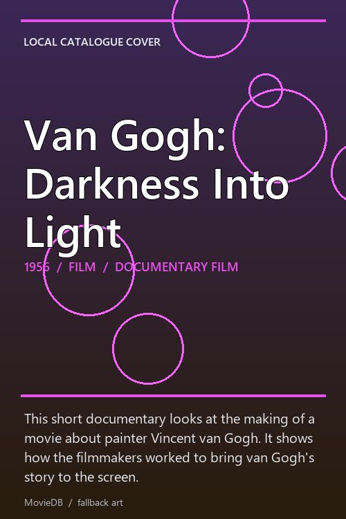 Van Gogh: Darkness Into Light poster
