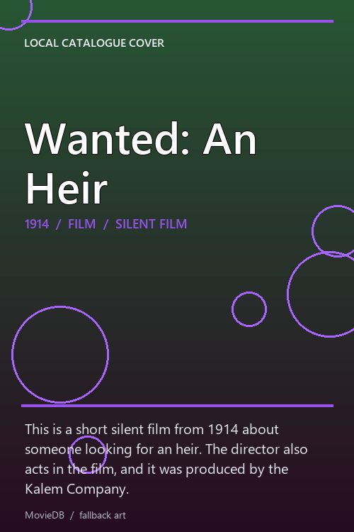 Wanted: An Heir poster