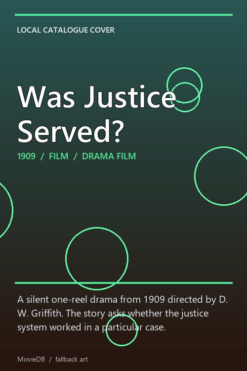 Was Justice Served? poster