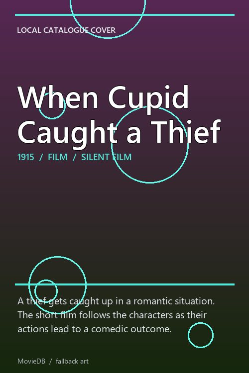 When Cupid Caught a Thief poster