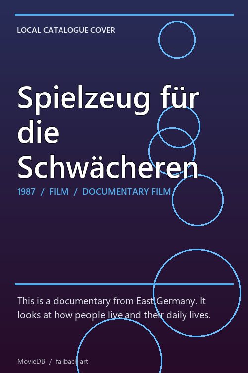 Spielzeug für die Schwächeren poster