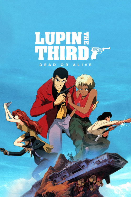 Lupin III: Dead or Alive poster