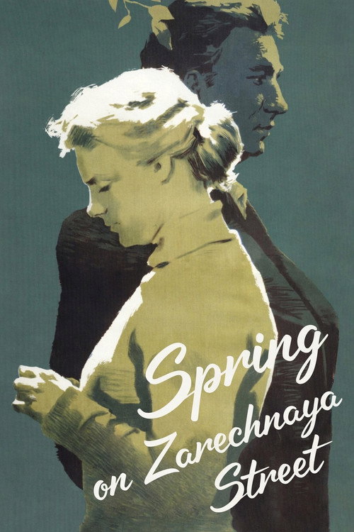 Vesna na Zarechnoy Ulitse poster