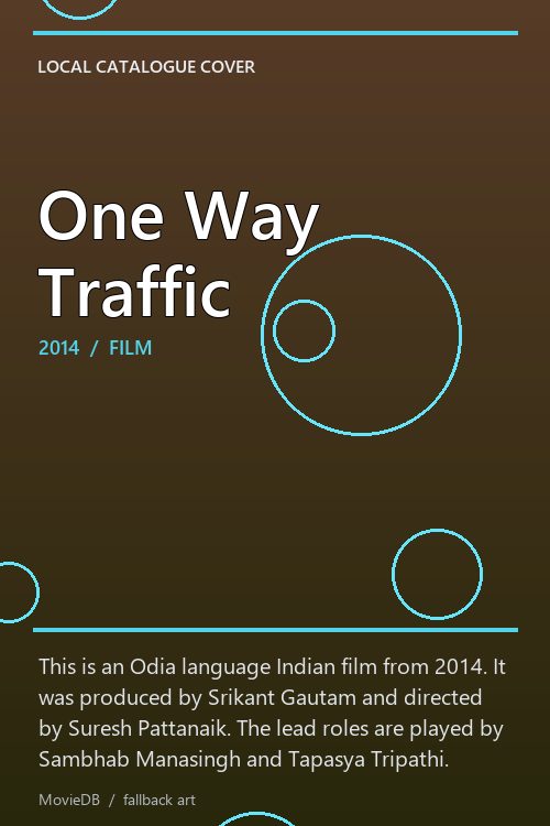 One Way Traffic poster