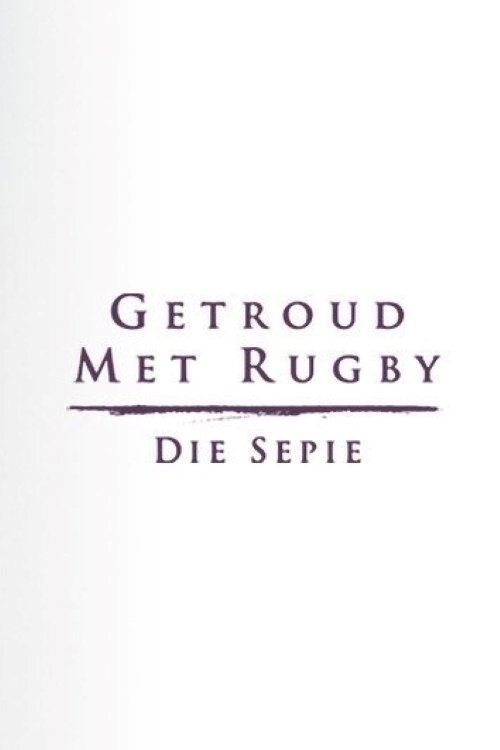 Getroud met rugby poster