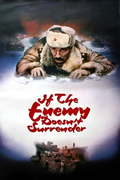 If the enemy does not give up poster