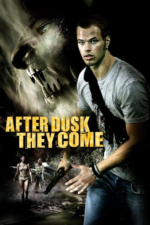 After Dusk They Come poster