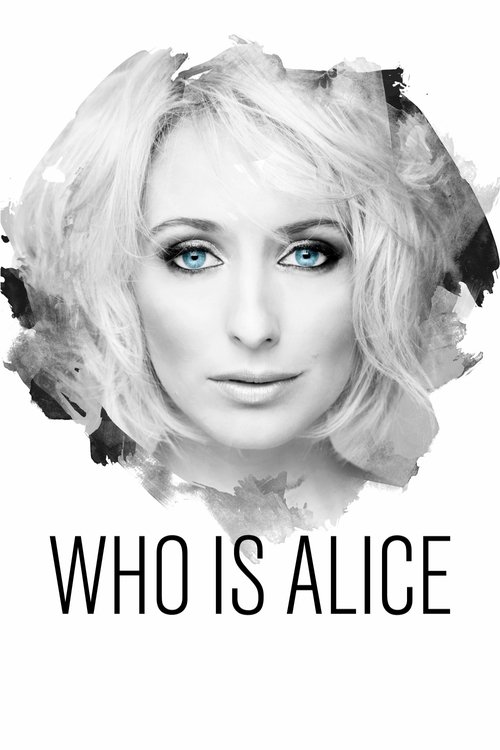 Who Is Alice poster