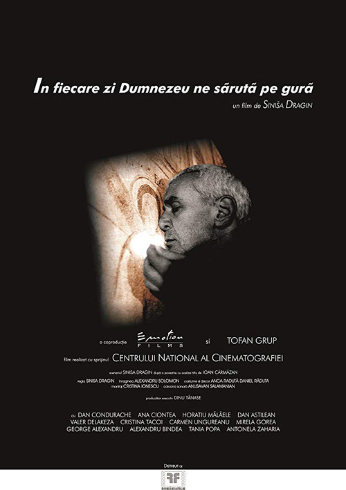 Everyday God Kisses Us On The Mouth poster
