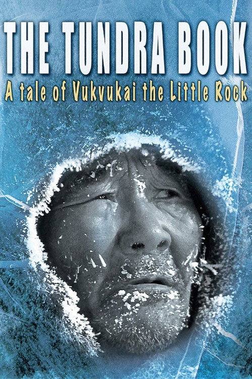 Kniga Tundry. Povest' o Vukvukaye - malen'kom kamne poster