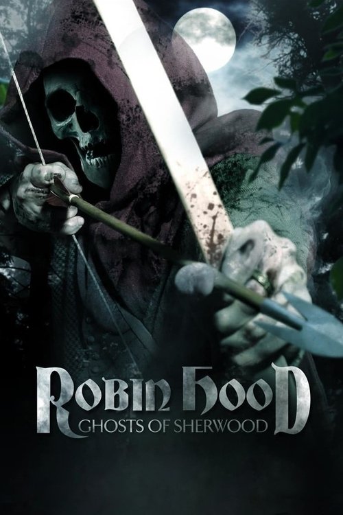 Robin Hood: Ghost of Sherwood poster