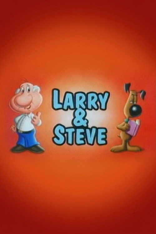 Larry & Steve poster