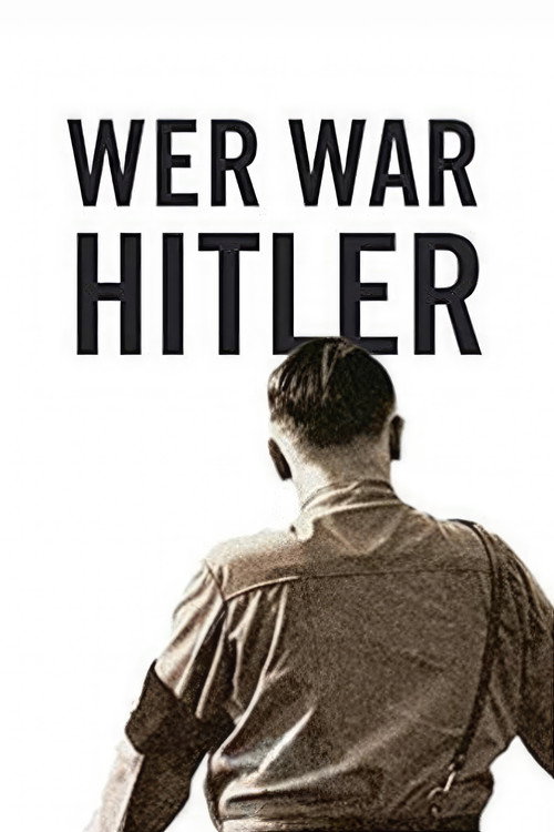 Who Was Hitler poster