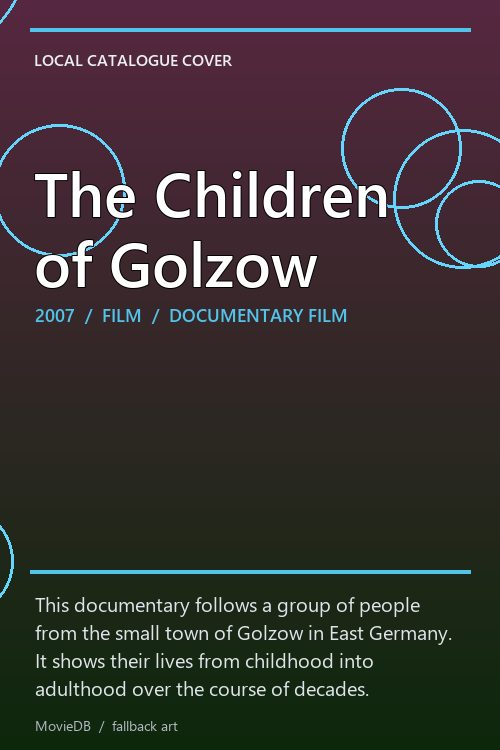 The Children of Golzow poster