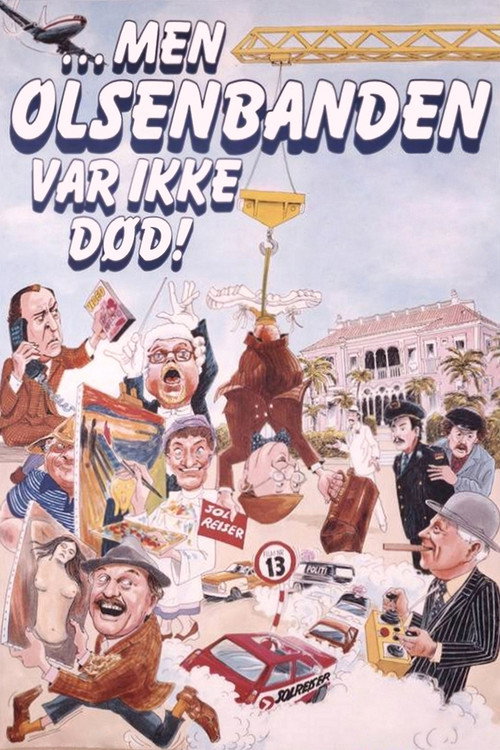 ...But the Olsen Gang Wasn't Dead poster