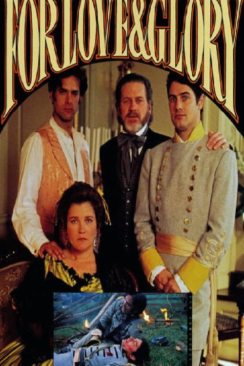 For Love and Glory poster