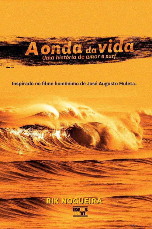 A Onda da Vida poster