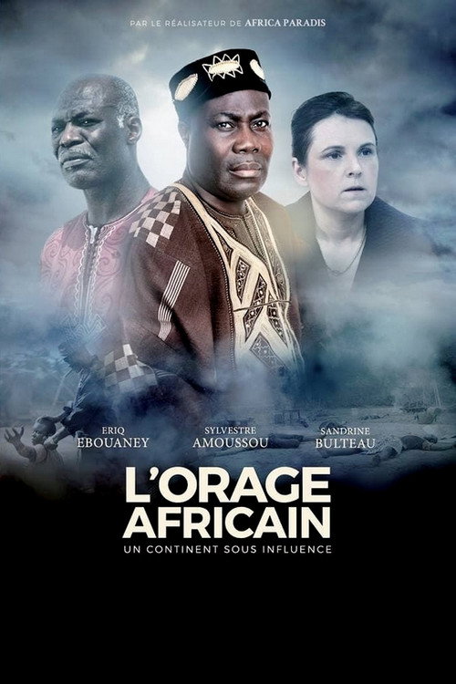 L'orage africain: un continent sous influence poster
