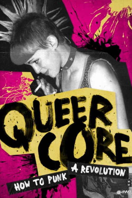 Queercore – How to Punk a Revolution poster