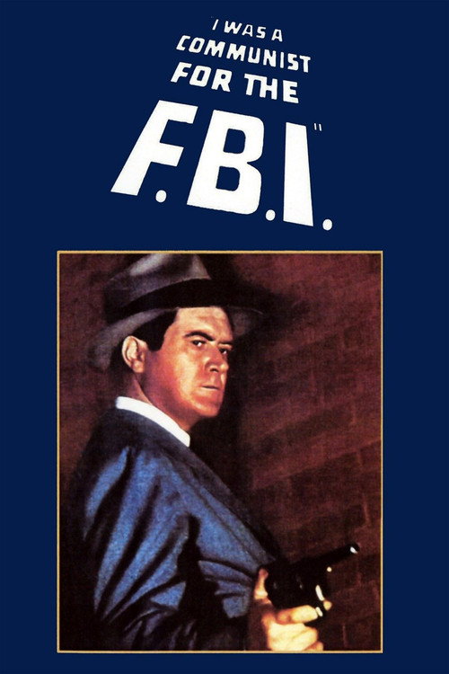 I Was a Communist for the FBI poster