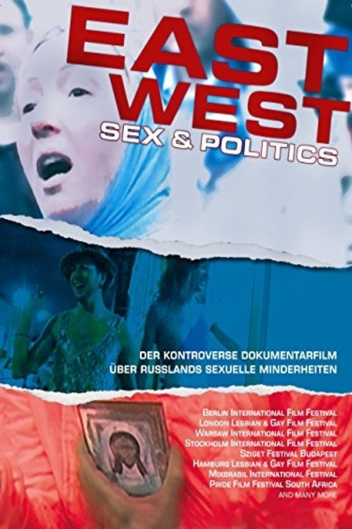 East/West – Sex & Politics poster