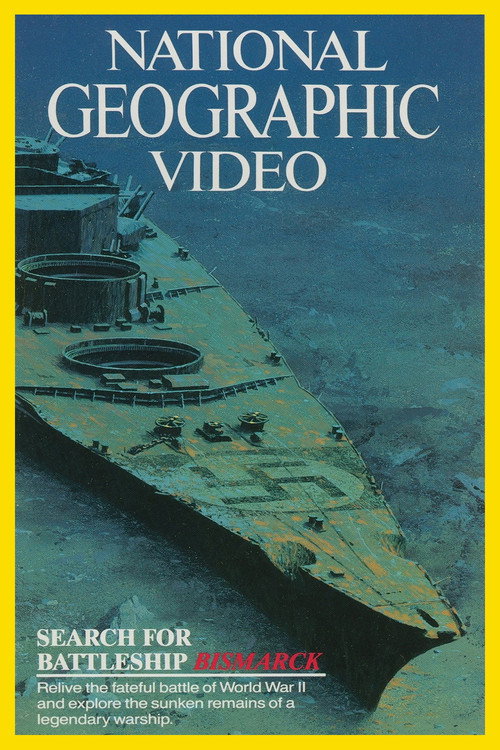 Search for the Battleship Bismarck poster