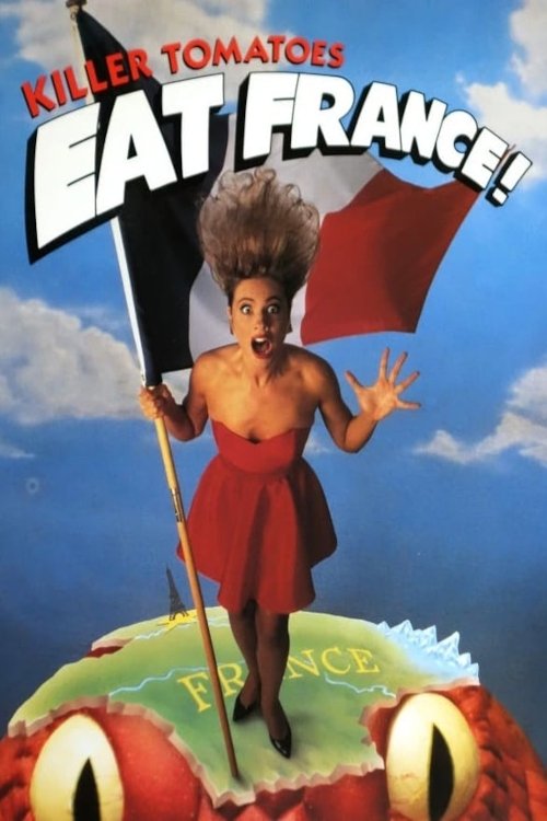 Killer Tomatoes Eat France poster