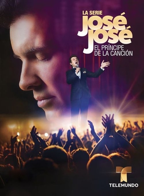José José, el príncipe de la canción poster