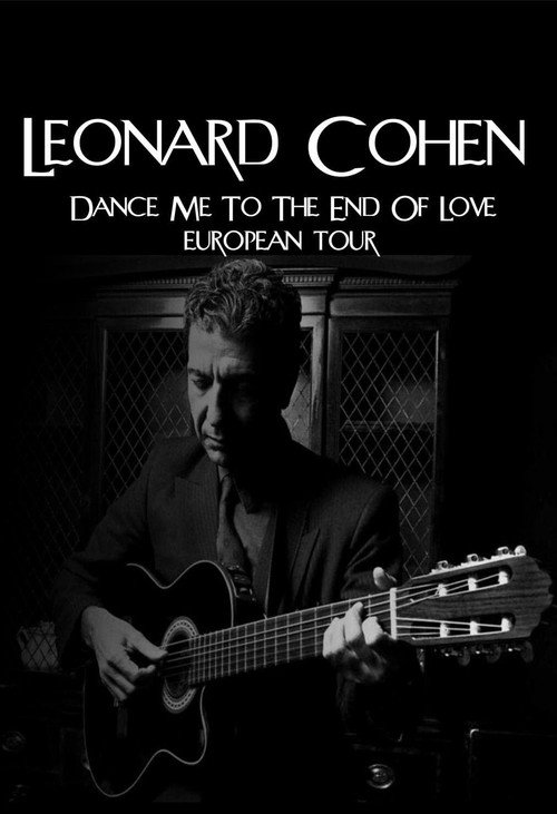 Leonard Cohen: Dance Me to the End of Love poster