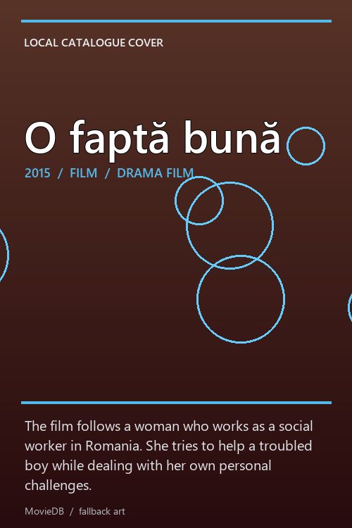 O faptă bună poster
