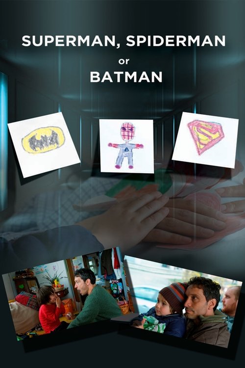 Superman, Spiderman or Batman poster