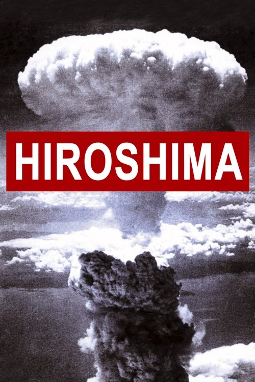 Hiroshima: BBC History of World War II poster