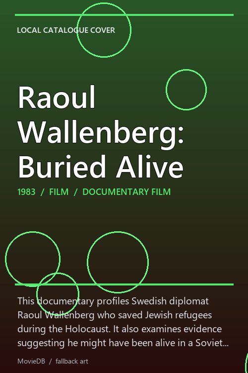 Raoul Wallenberg: Buried Alive poster