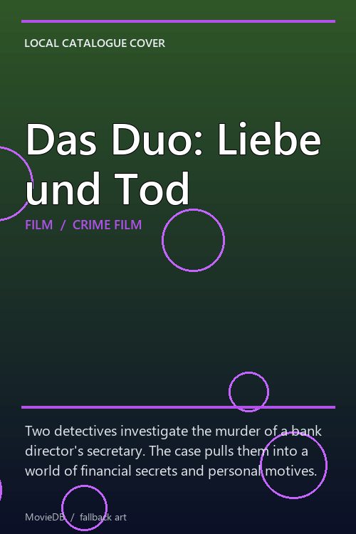 Das Duo: Liebe und Tod poster