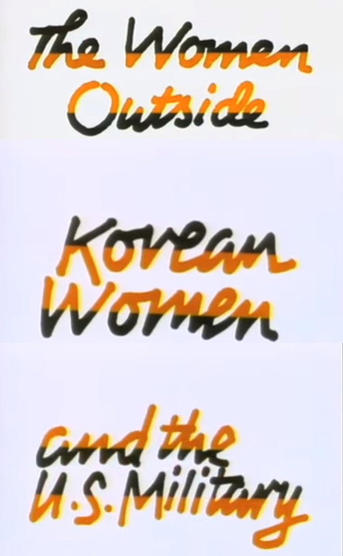 The Women Outside: Korean Women and the U.S. Military poster