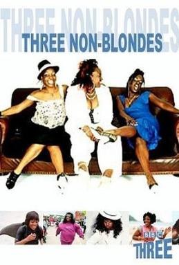 3 Non-Blondes poster