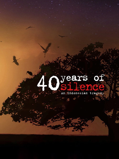 40 Years of Silence: An Indonesian Tragedy poster