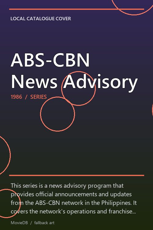 ABS-CBN News Advisory poster