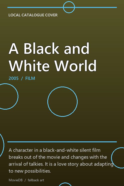 A Black and White World poster