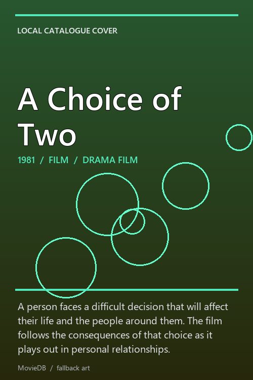 A Choice of Two poster
