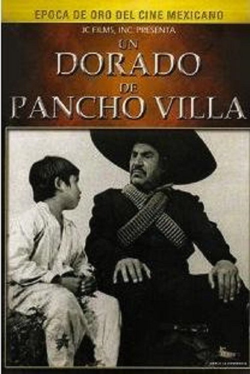 A Faithful Soldier of Pancho Villa poster