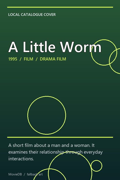 A Little Worm poster
