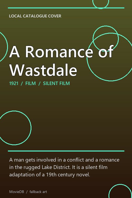 A Romance of Wastdale poster