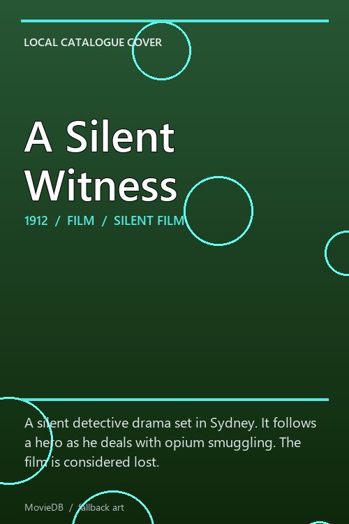 A Silent Witness poster