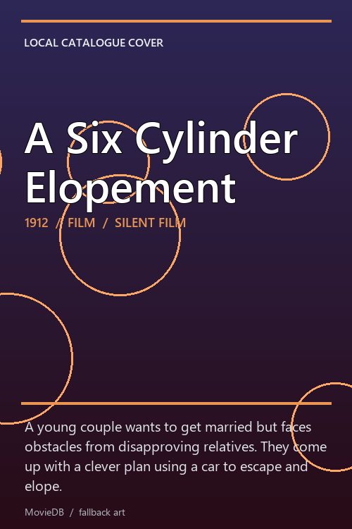 A Six Cylinder Elopement poster