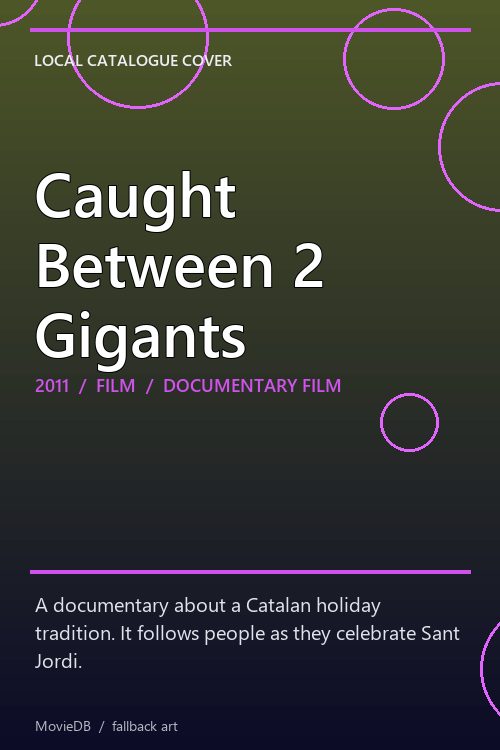 Caught Between 2 Gigants poster